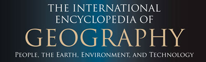 The International Encyclopedia of Geography: People, the Earth, Environment, and Technology