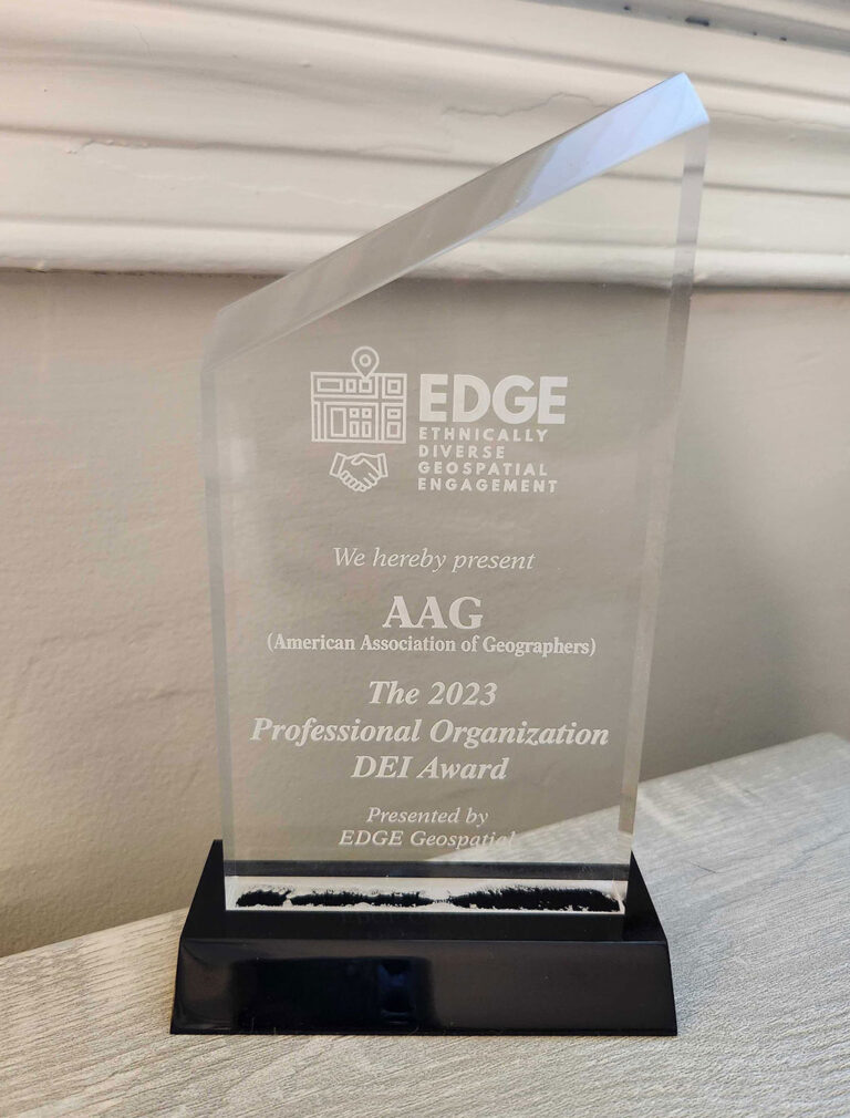 An inaugural 2023 EDGE Award for Professional Organization was presented to AAG by EDGE Geospatial. Credit: Kevin Freese