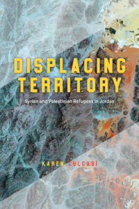 Book cover of Displacing  by Karen Culcasi.